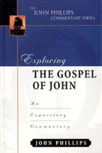 Exploring the Gospel of John – An Expository Commentary