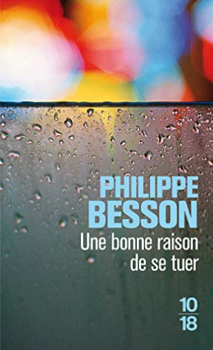 Une Bonne Raison De Se Tuer