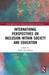 International Perspectives on Inclusion within Society and Education
