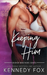 Keeping Him