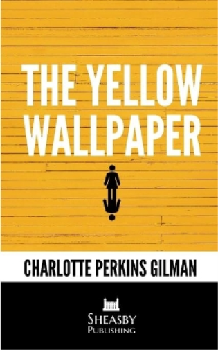The Yellow Wallpaper