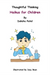 Thoughtful Thinking – Haikus for Children