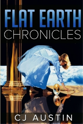 Flat Earth Chronicles