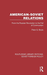 American–Soviet Relations