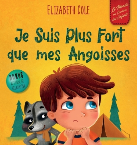 Je Suis Plus Fort que mes Angoisses