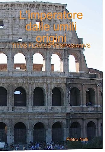 L'imperatore Dalle Umili Origini