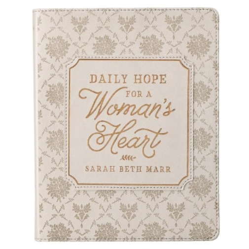 Daily Hope for a Women's Heart Devotional, Faux Leather Flexcover