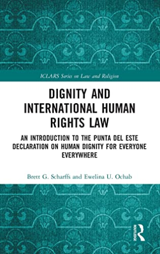 Dignity and International Human Rights Law