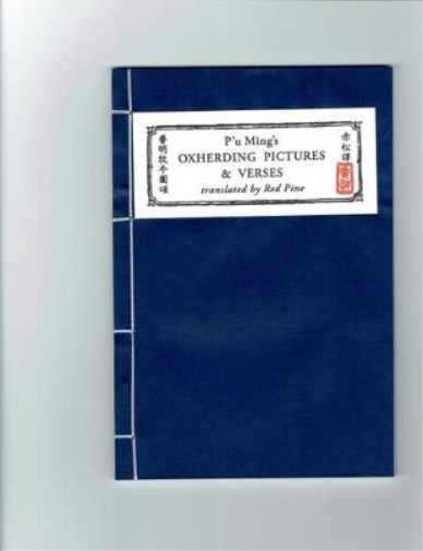 P'u Ming's Oxherding Pictures and Verses, 2nd Edition