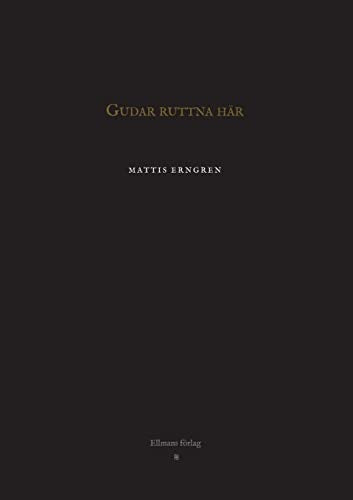 Gudar ruttna här