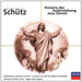 Eloquence - Schütz (Geistliche Werke)