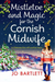 Mistletoe and Magic for the Cornish Midwife