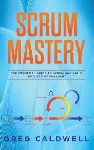 Scrum Mastery