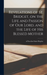 Revelations of St. Bridget, on the Life and Passion of Our Lord, and the Life of His Blessed Mother