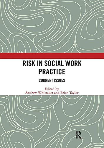 Risk in Social Work Practice
