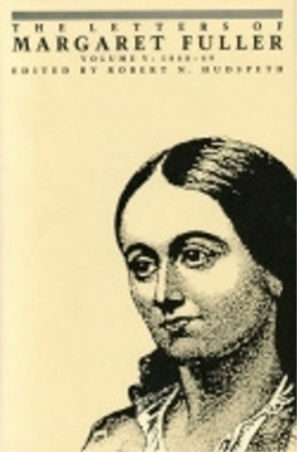 The Letters of Margaret Fuller
