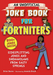 An Unofficial Joke Book For Fortniters