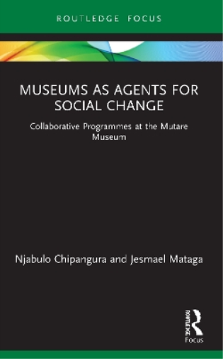 Museums as Agents for Social Change