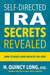 Self-Directed IRA Secrets Revealed