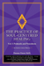 The Practice of Soul-Centered Healing - Vol. I