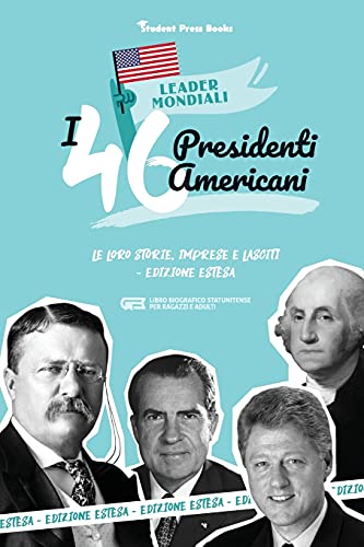 I 46 presidenti americani