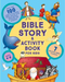 Bible Story and Activity Book for Kids