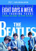 The Beatles - Eight Days A Week - The Touring Years