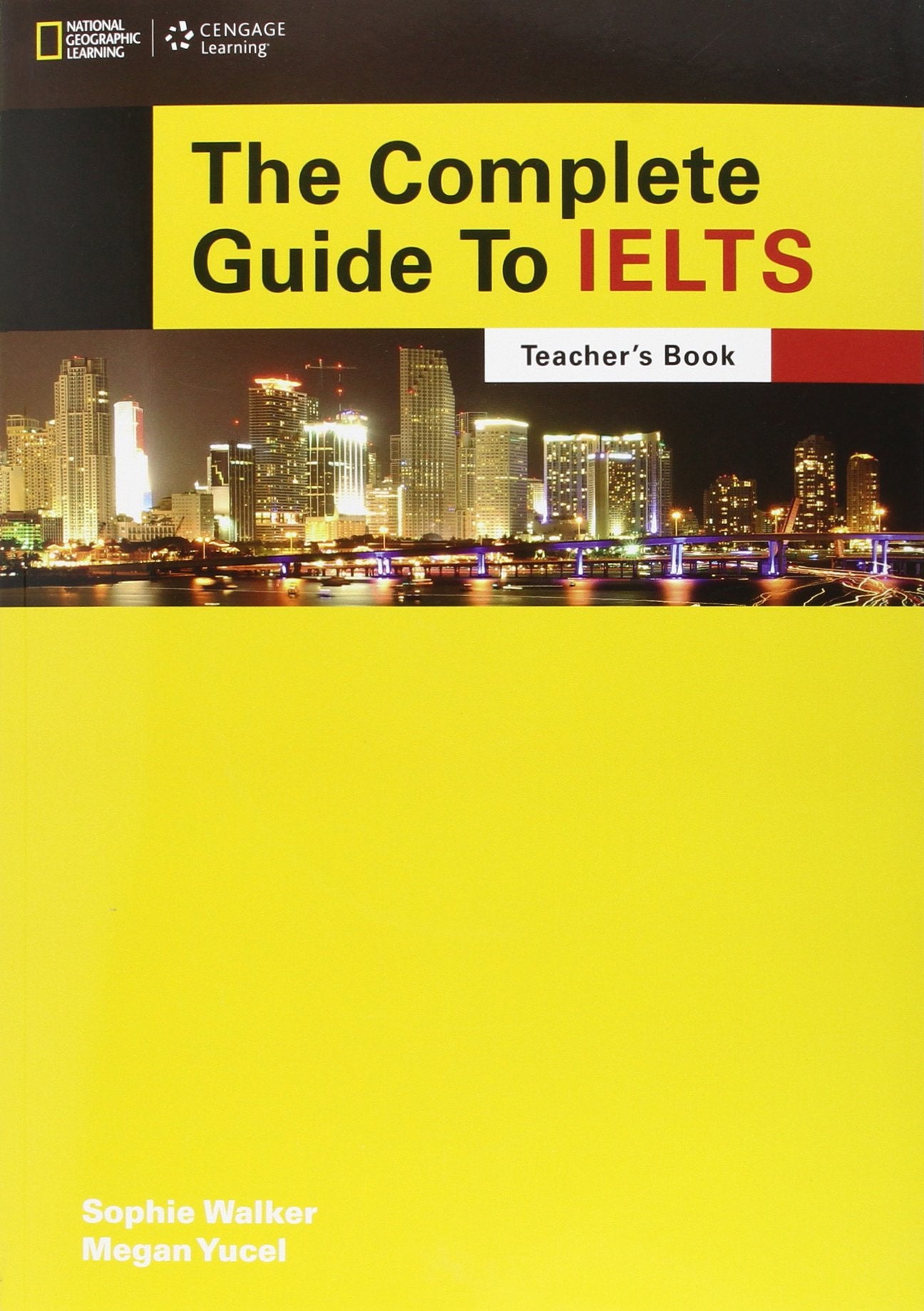 The Complete Guide To IELTS: Teacher's Resource Book (TRB) + Multi-ROM