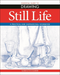 Essential Guide to Drawing: Still Life