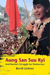 Aung San Suu Kyi and Burma's Struggle for Democracy