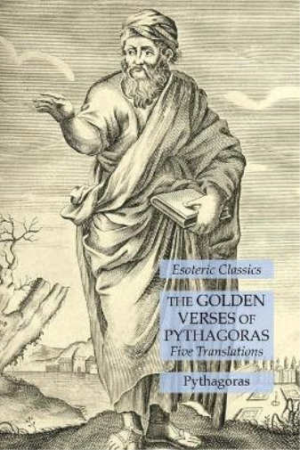 The Golden Verses of Pythagoras