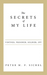 The Secrets of My Life