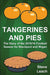Tangerines and Pies