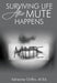 Surviving Life After Mute Happens