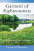 Garment of Righteousness