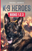 K-9 Heroes
