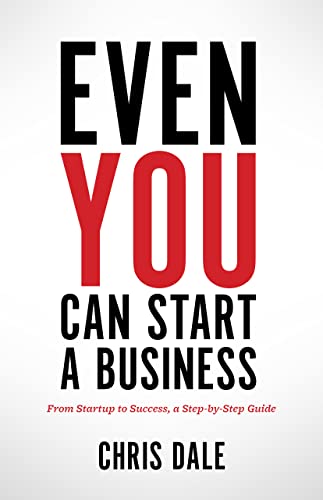 Even You Can Start a Business