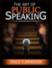 The Art of Public Speaking