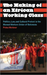 The Making of an African Working Class
