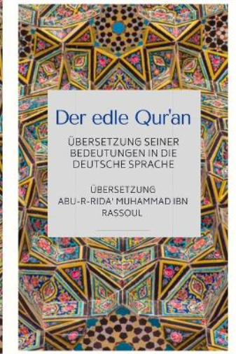 Der edle Qur'an - Übersetzung seiner Bedeutungen in die deutsche Sprache