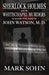 Sherlock Holmes and The Whitechapel Murders