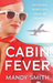 Cabin Fever