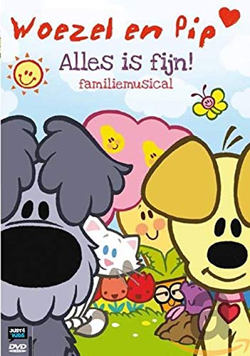 Woezel en Pip - Alles is fijn familiemusical