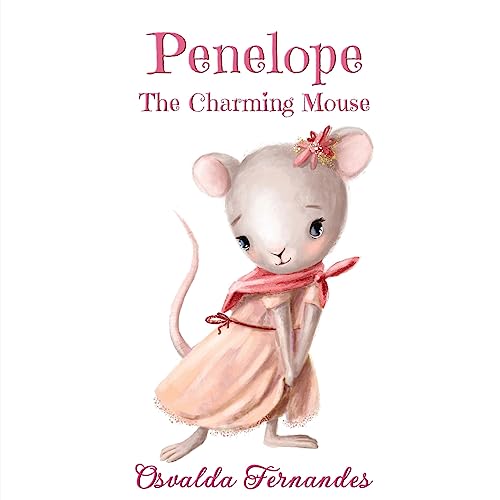 Penelope The Charming Mouse