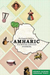 The Essential Guide to Amharic