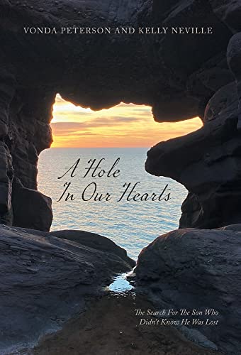 A Hole In Our Hearts