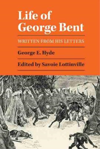 Life of George Bent