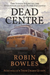 Dead Centre