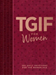 Tgif for Women