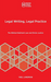 Legal Writing, Legal Practice